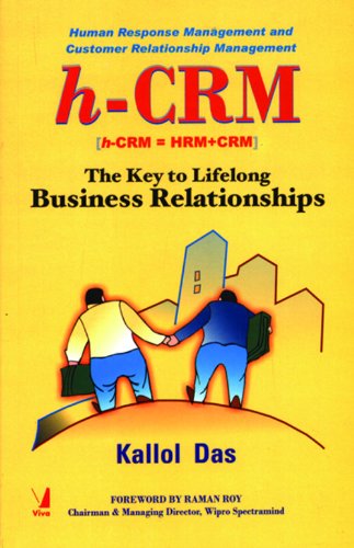 H-crm: The Key To Lifelong Business Relationships