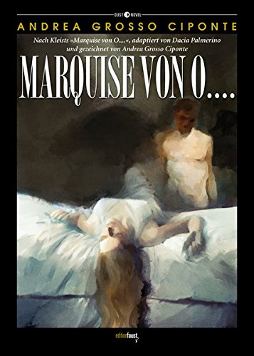 Marquise von O....: Nach Kleists