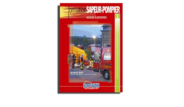 Amazon Fr Fascicule Formation Sapeur Pompier Secours A Personnes Sap2 Niveau Chef D Agres Icone Graphic Livres