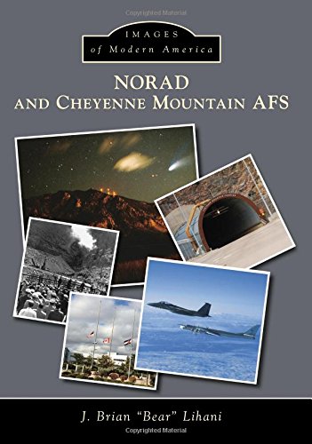 Preisvergleich Produktbild Norad and Cheyenne Mountain Afs (Images of Modern America)