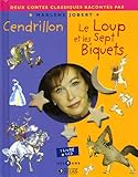 Cendrillon / Le loup et les sept biquets (1CD audio)