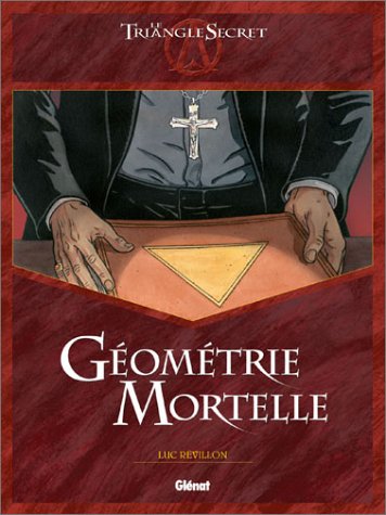 couverture de : G&eacute;om&eacute;trie mortelle