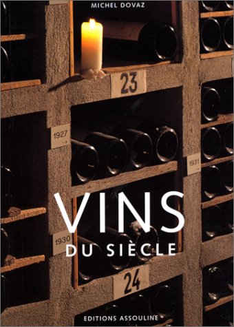 Vins du siècle gratuit Vins du siècle gratuit
