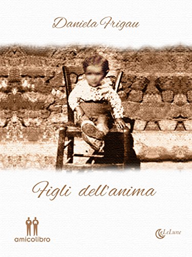 Download Figli dell'anima: 3 (LeLune) Download Figli dell'anima: 3 (LeLune)