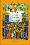 Mon histoire de France
