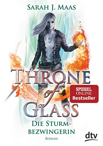 Throne of Glass 5 - Die Sturmbezwingerin: Roman