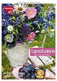 Landleben. Der Planer 2014: Wochenplaner. 53 Blatt mit leckeren Rezepten by 