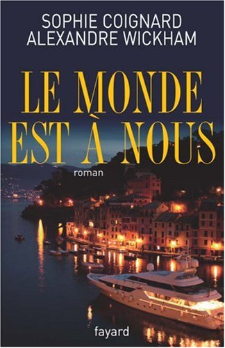 couverture de : Le Monde est à nous