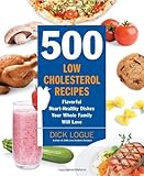 Image de 500 Low-Cholesterol Recipes: Flavorful Heart-Healthy Dishes Your Whole Family Will Love
