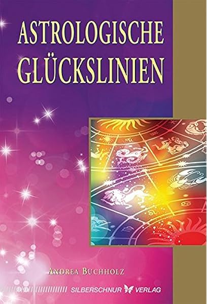 Astrologische Gluckslinien Amazon De Andrea Buchholz Bucher