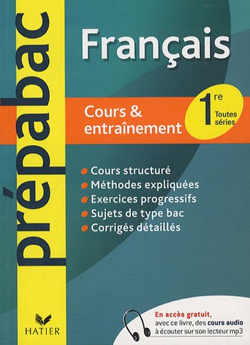 Français 1e toutes séries : Cours & entraînement