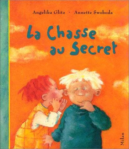 couverture de : La chasse au secret