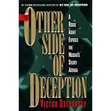 The Other Side of Deception: A Rogue Agent Exposes the Mossad's Secret Agenda