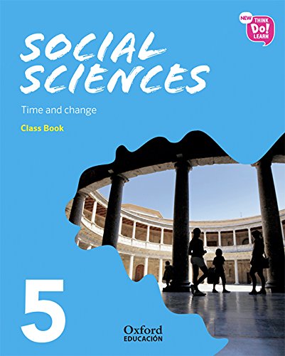 New think do learn social sciences 5 module 2 time and change class book