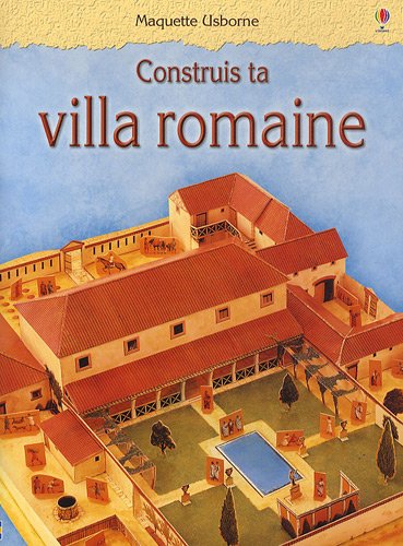 Download CONSTRUIS TA VILLA ROMAINE Download CONSTRUIS TA VILLA ROMAINE