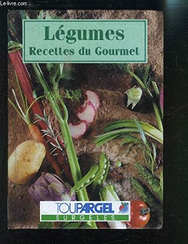 LEGUMES RECETTES DU GOURMET gratuit LEGUMES RECETTES DU GOURMET gratuit