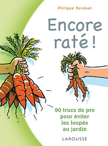 couverture de : Encore rat&eacute; !