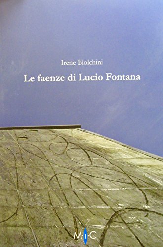 Le faenze di Lucio Fontana