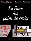 Le Livre du point de croix