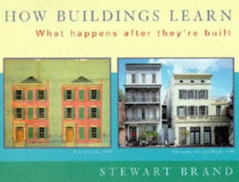 How Buildings Learn: What Happens After They're Built