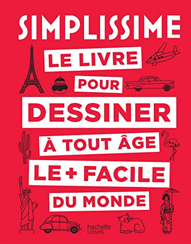 Télécharger Simplissime le livre pour dessiner à tout âge le + facile du monde PDF