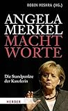Cover zum Buch Machtworte: Die Standpunkte der Kanzl...