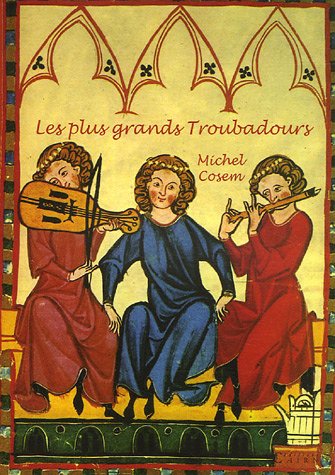 couverture de : Les plus grands troubadours