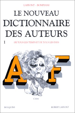 Le Nouveau dictionnaire des auteurs de tous les  temps et de tous les pays