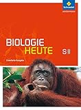 Biologie heute SII - Erweiterte Ausgabe 2012: Schülerband mit DVD-ROM by 