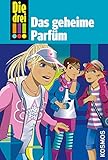 Die drei !!!, 59, Das geheime Parfüm (drei Ausrufezeichen) by Mira Sol