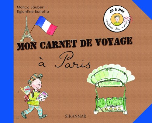 couverture de : Mon carnet de voyage &agrave; Paris
