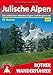 Produktbild Julische Alpen: Die schönsten Wanderungen und Bergtouren. 53 Touren. Mit GPS-Tracks (Rother Wanderführer)