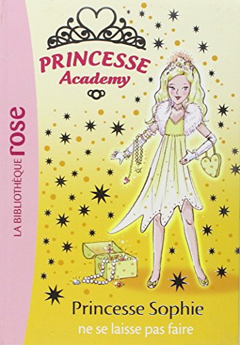 couverture de : Princesse Sophie ne se laisse pas faire