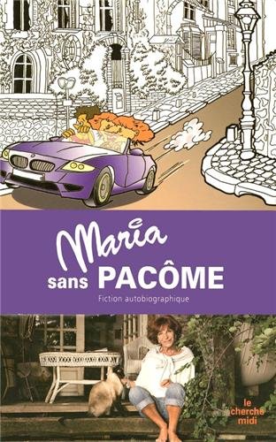 couverture de : Maria sans Pac&ocirc;me