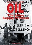 Normandie 1944 : Quand l'or noir coulait à flots : The supply problem of the allies
