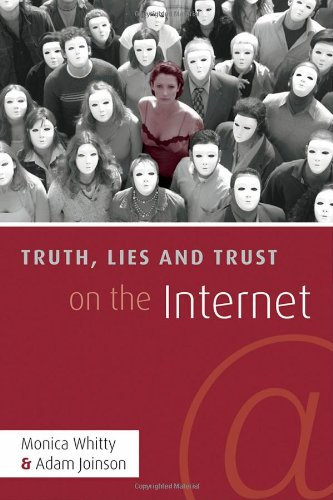 Download Truth, Lies and Trust on the Internet