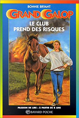 couverture de : Le club prend des risques