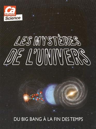 couverture de : Les myst&egrave;res de l'Univers