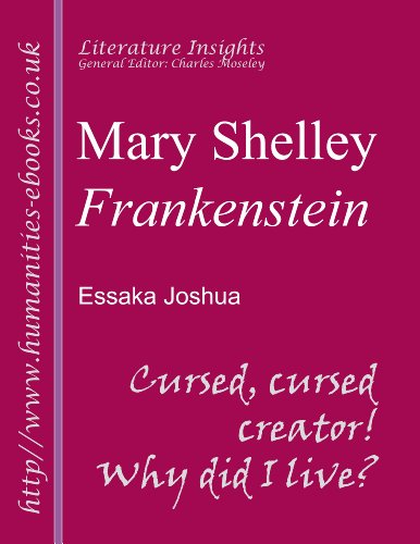 Mary Shelley:' Frankenstein' (Literature Insights) (English Edition) Mary Shelley:' Frankenstein' (Literature Insights) (English Edition)