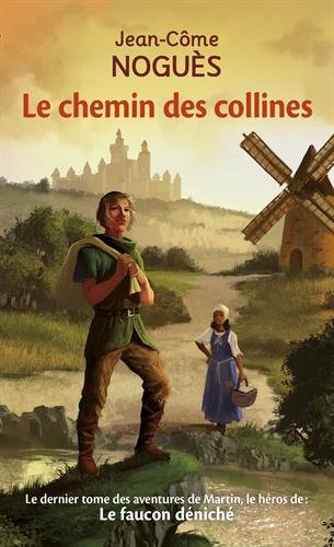 Le  chemin des collines
