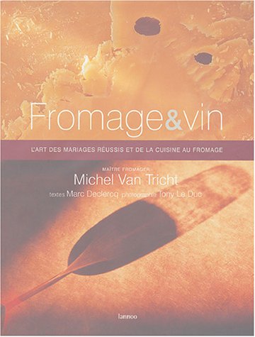 Fromage & vin : L'art des mariages réussis et de la cuisine au fromage en ligne