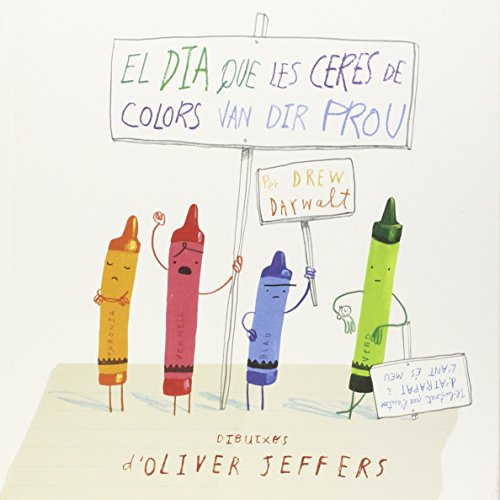 Dia que les ceres de colors van dir prou (Álbums Locomotora)