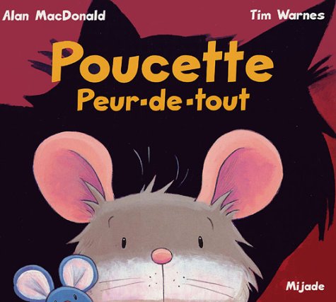Poucette peur-de-tout