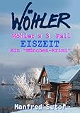 Cover zum Buch Wöhlers dritter Fall: Eiszeit