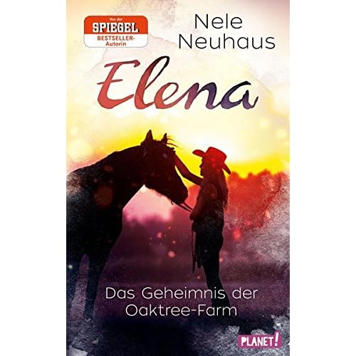Elena – Ein Leben für Pferde 4: Das Geheimnis der Oaktree-Farm