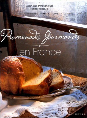 Télécharger Promenades gourmandes en France Francais PDF