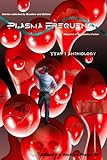 Image de Plasma Frequency: Year One Anthology (English Edition)