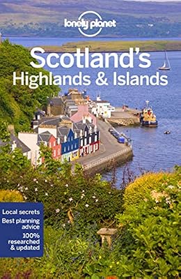 Scotland's Highlands & Islands - 4ed - Anglais