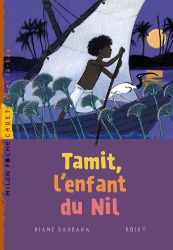 couverture de : Tamit, l'enfant du Nil