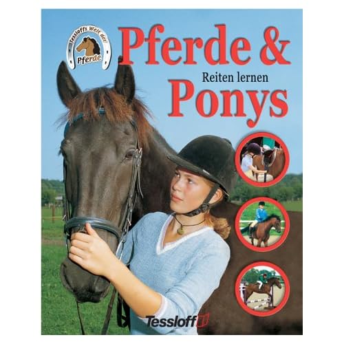 Pferde & Ponys - Reiten lernen Pferde & Ponys - Reiten lernen